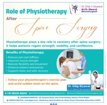 Role of physiotherapy after spine surgery explained by Dr. Dilip S. Kiyawat, best neurosurgeon in Pune, highlighting benefits like pain relief, improved mobility, and faster recovery.